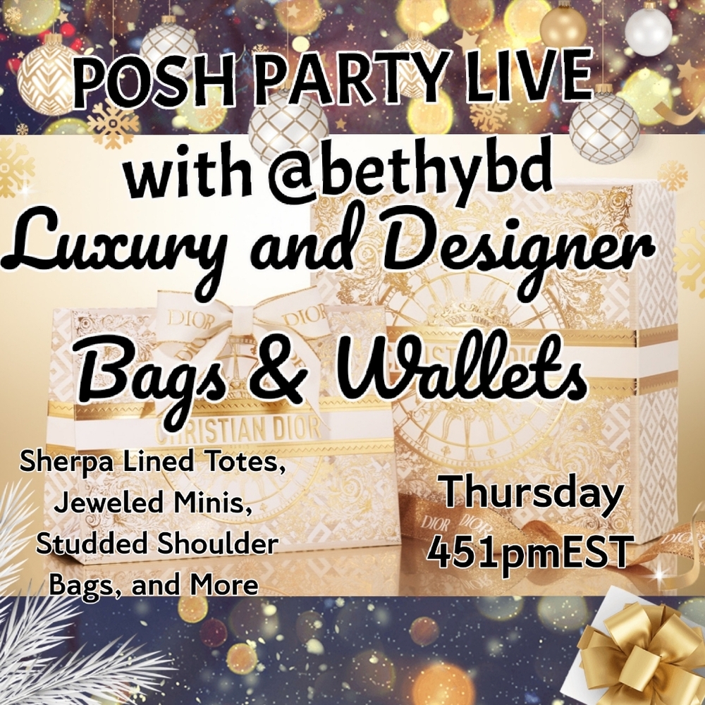 POSH PARTY LIVE TODAY @bethybd Badged Host👉Luxe Bags🙋🏼♀Selecting Host Picks➕ - Picture 1 of 17